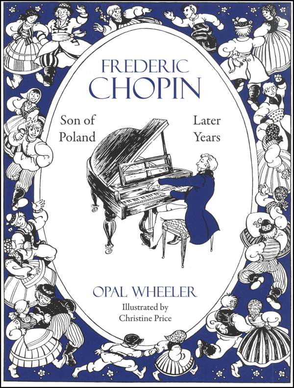 Frederic Chopin: Later Years