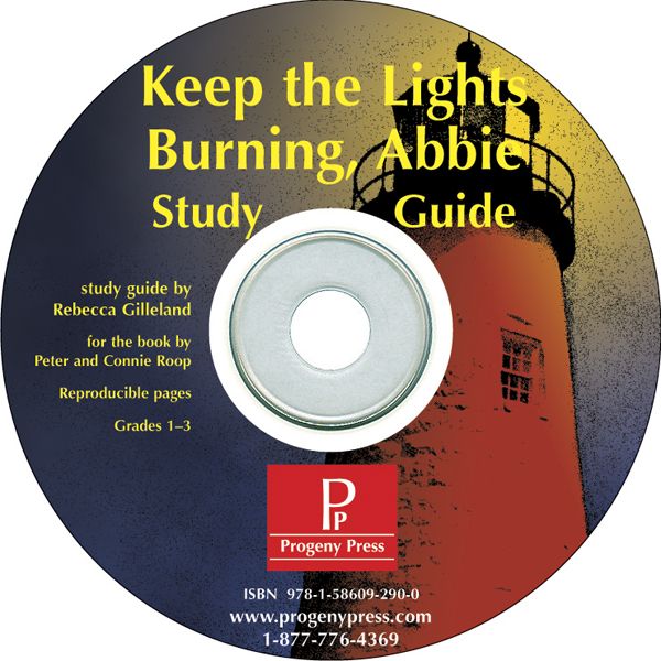 Keep The Lights Burning Abbie Study Guide On CD Progeny Press