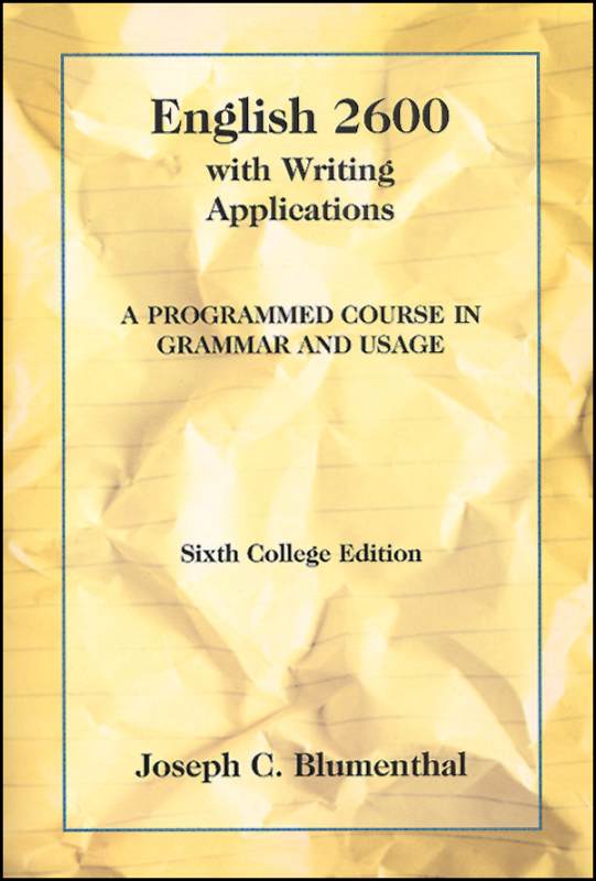 English 2600 with Writing Applications: A Programmed Course in Grammar and Usage