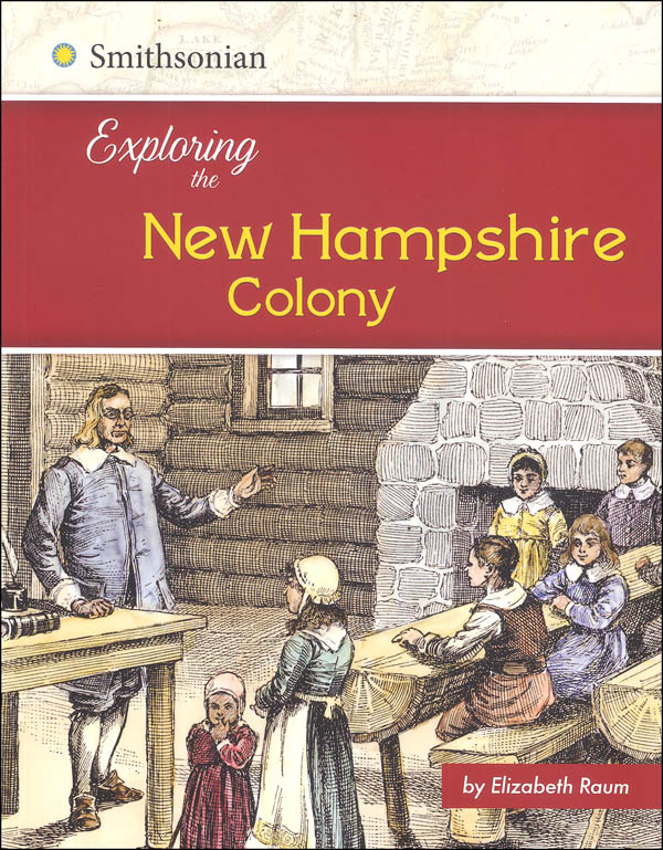 exploring-the-new-hampshire-colony-exploring-the-13-colonies