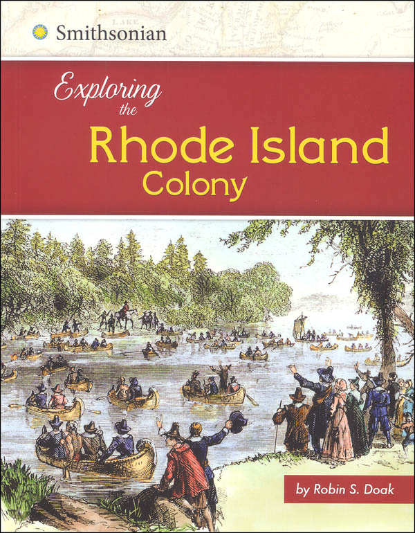 Exploring the Rhode Island Colony (Exploring the 13 Colonies 