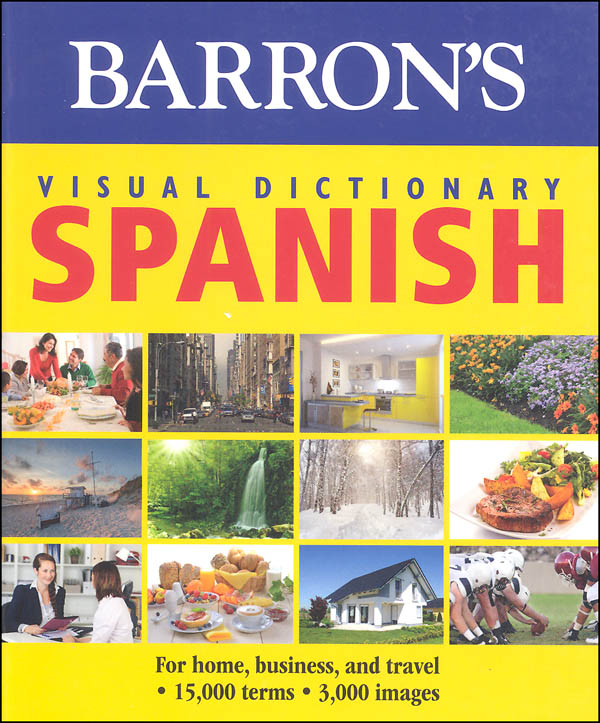 Barron's Visual Dictionary: Spanish