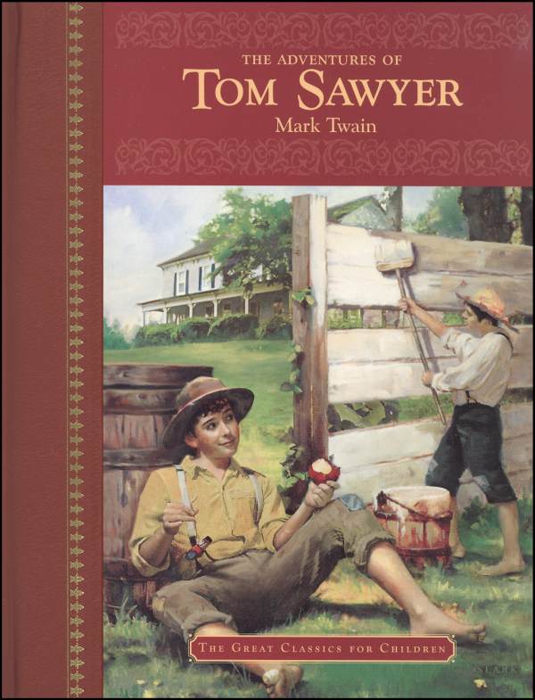 Adventures Of Tom Sawyer Great Classics Chld Dalmatian Press 9781403710062