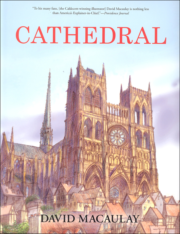 Cathedral: Story of Its Construction (Revised in Full Color)