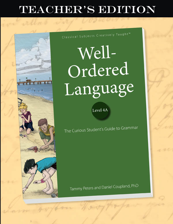 Well-Ordered Language Level 4A Teacher's Edition