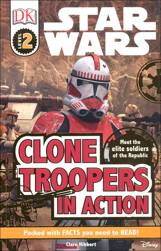 Star Wars: Clone Troopers in Action (DK Reader Level 2)