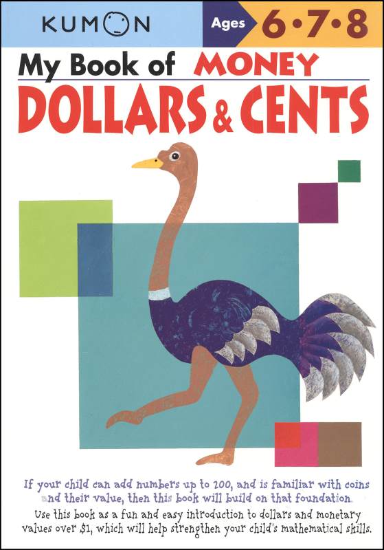 My Book of Money Dollars & Cents Kumon Publishers 9781933241432