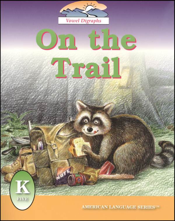 On the Trail (ALS Kindergarten Readers)