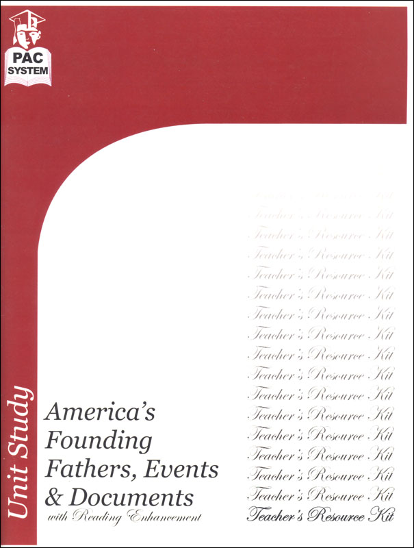 America's Founding Fathers, Events & Documents Teacher Resource Kit