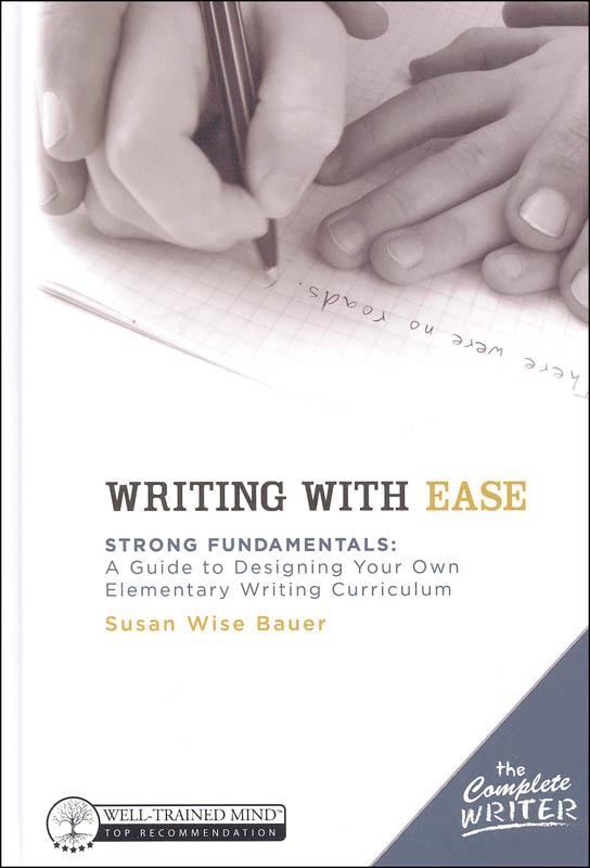 Complete Writer: Writing w/Ease Text Lvl 1-4