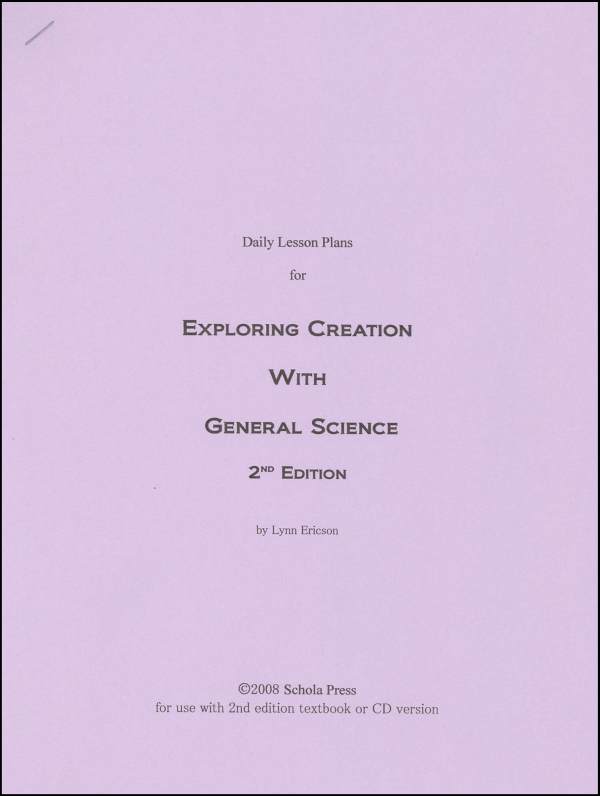 Daily Lesson Plans for Exploring Creation with General Science (2nd Edition)
