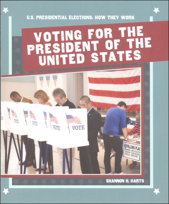 Voting For The President Of The United States (U.S. Presidential ...