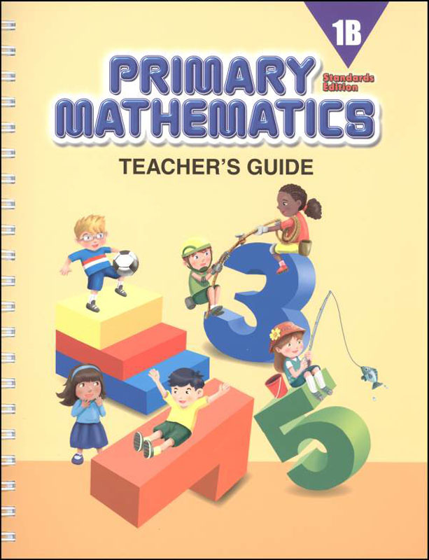 Primary Mathematics Teacher's Guide 1B Standards Edition | Marshall ...