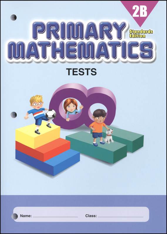 Primary Mathematics Tests 2B Standards Edition
