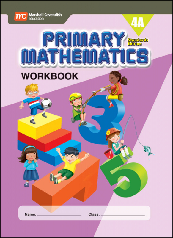 Primary Mathematics Workbook 4A Standards Edition