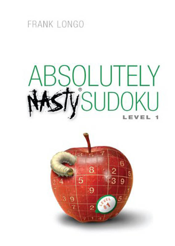 Absolutely Nasty Sudoku Level 1 Sterling Publishing Company 