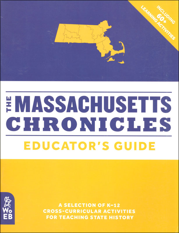 Massachusetts Chronicles Educator's Guide