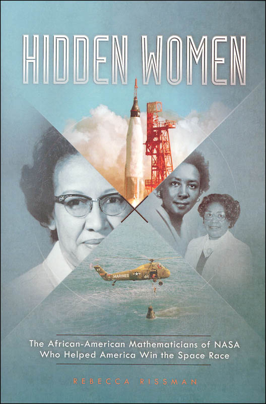 Hidden Women African American Mathematicians Of Nasa Who Helped American Win The Space Race 