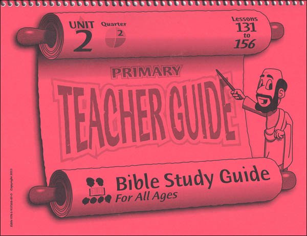 Primary Teacher Guide for Lessons 131-156