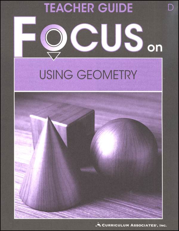 Using Geometry Teacher Guide D Curriculum Associates 9780760951637