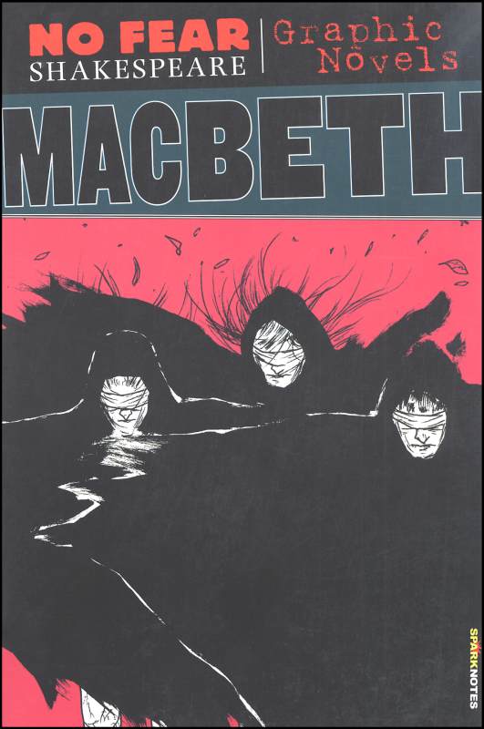 Macbeth: No Fear Shakespeare Graphic Novel | Spark Publishing ...