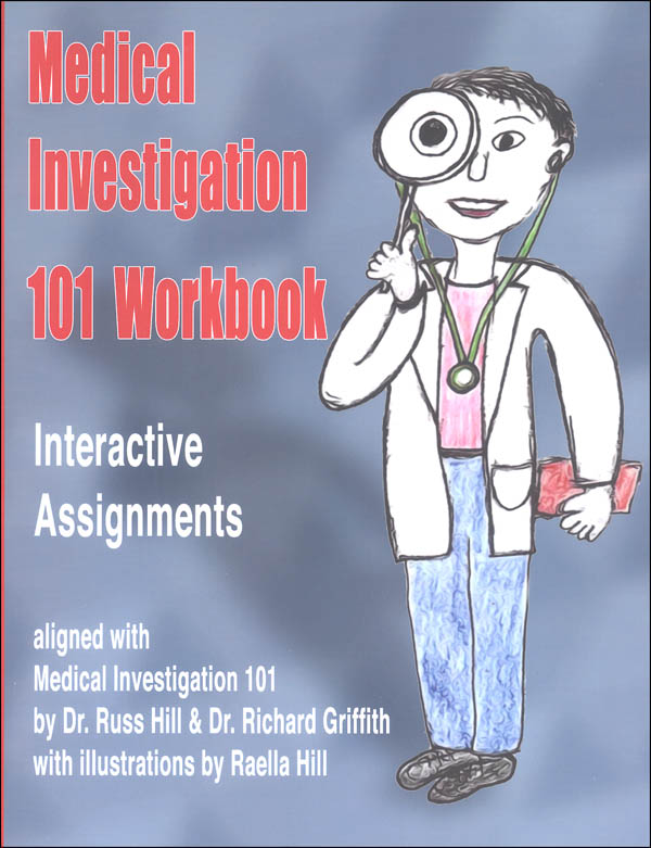 Medical Investigation 101 Workbook