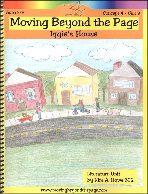 Iggie's House Literature Unit
