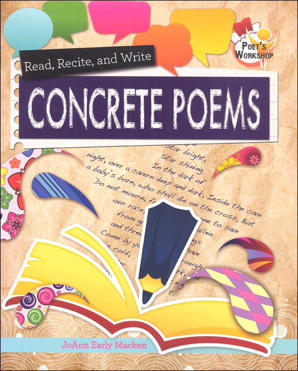 Read, Recite, and Write Concrete Poems (Poet's Crabtree Publishing Company