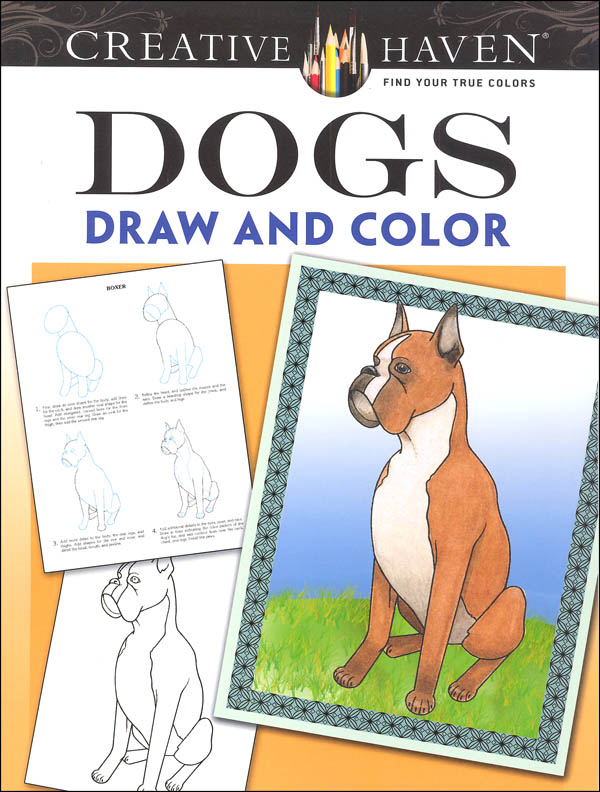 Dogs Draw And Color Creative Haven Dover Publications