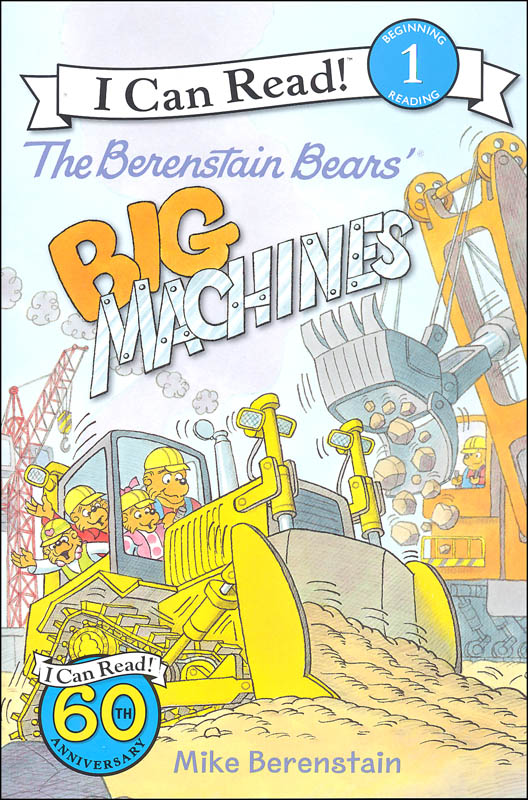 Berenstain Bears' Big Machines (I Can Read! Beginning 1)