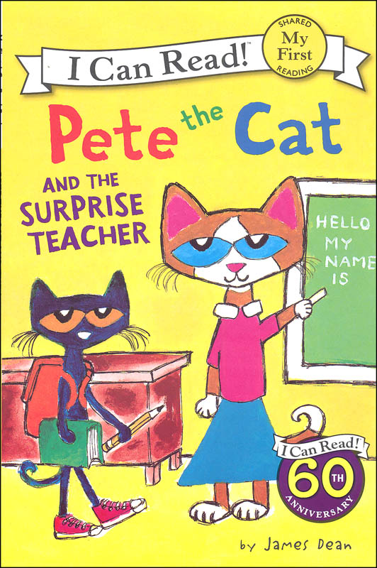 Pete the Cat and the Surprise Teacher (I Can Read! My First)