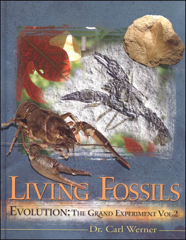 Living Fossils - Evolution: Grand Experiment Volume 2