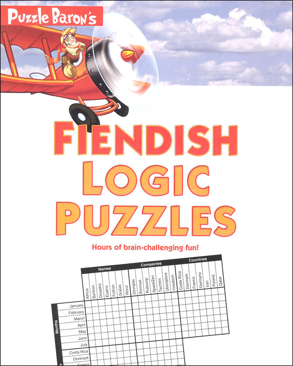 Puzzle Baron's Fiendish Logic Puzzles