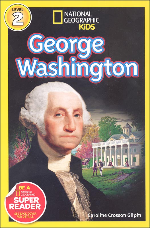 Washington (National Geographic Reader Level 2) National