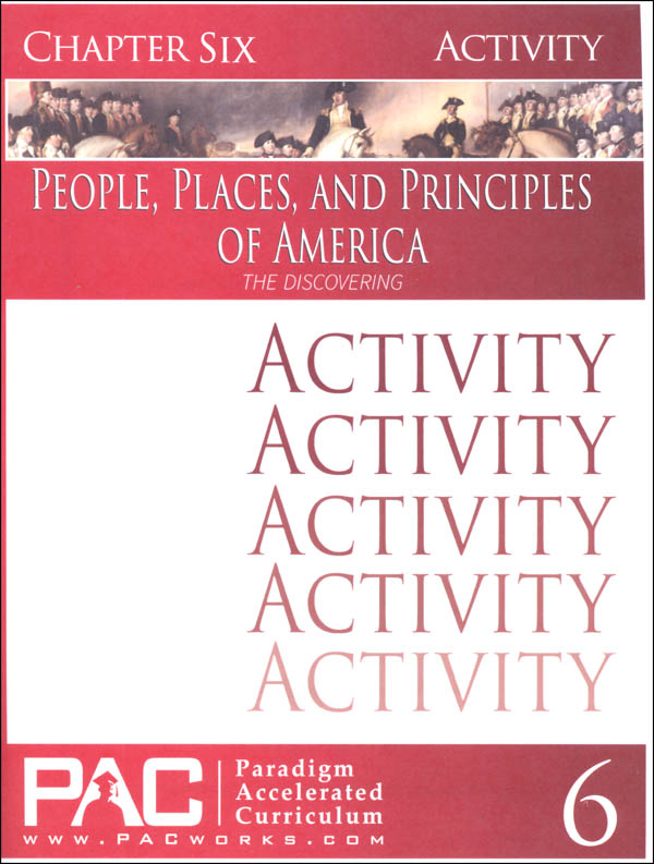 People, Places, and Principles of America Chapter 6 Activities