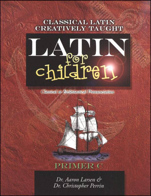 Latin for Children: Primer C Text
