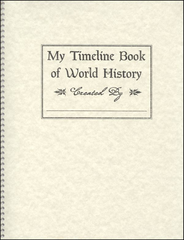 My Timeline Book of World History