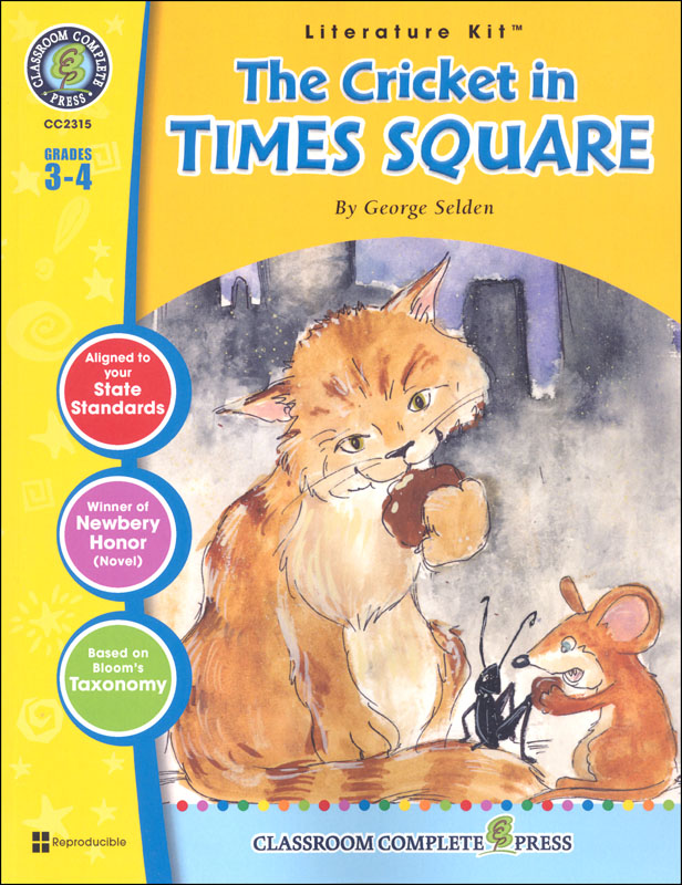 Cricket in Times Square Literature Kit (Novel Study Guides)