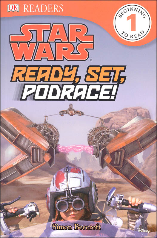 Star Wars: Ready, Set, Podrace (DK Reader Level 1)