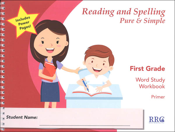 Reading and Spelling Pure & Simple First Grade - Word Study Workbook Primer