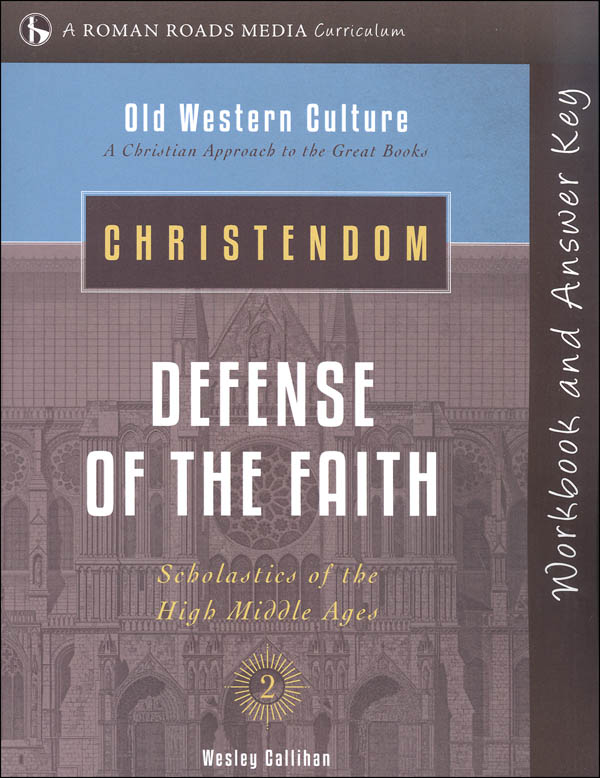 Christendom: Defense of the Faith Student Workbook (Old Western Culture)