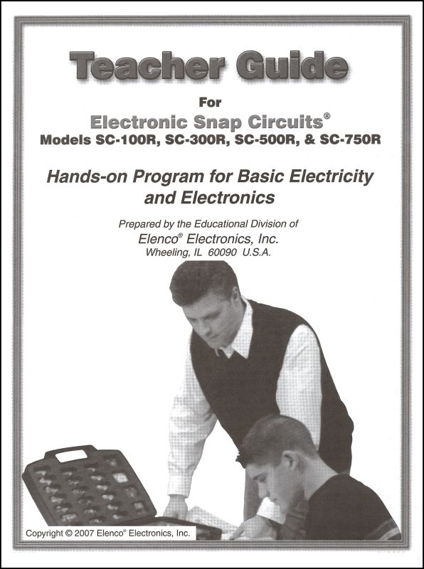 Snap Circuits Teacher Guide for SC 100/300/500/750