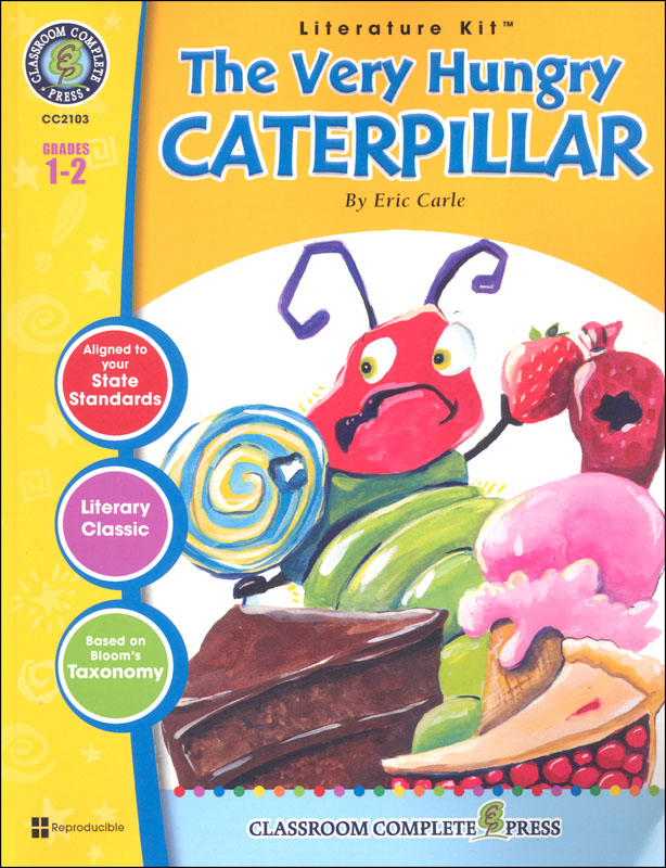 Very Hungry Caterpillar Literature Kit (Novel Study Guides)