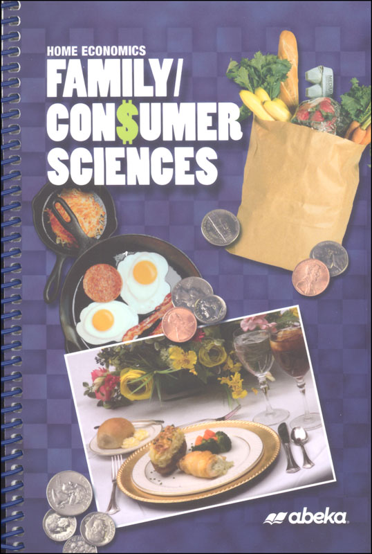 Family Consumer Sciences A Beka Book