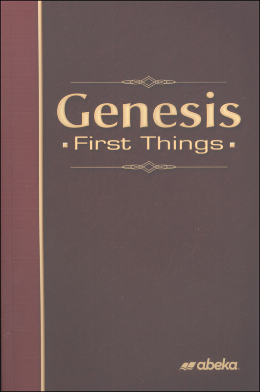 Genesis: First Things