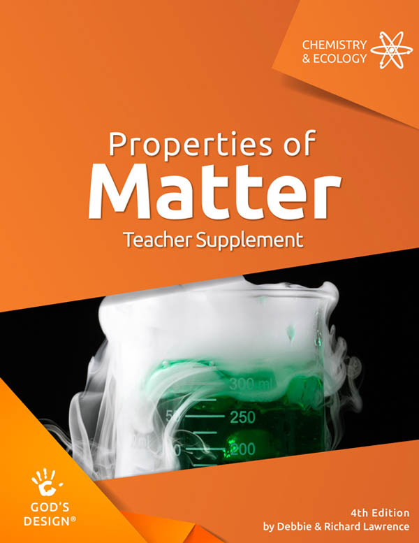 Properties of Matter Teacher Supplement 4th Ed.