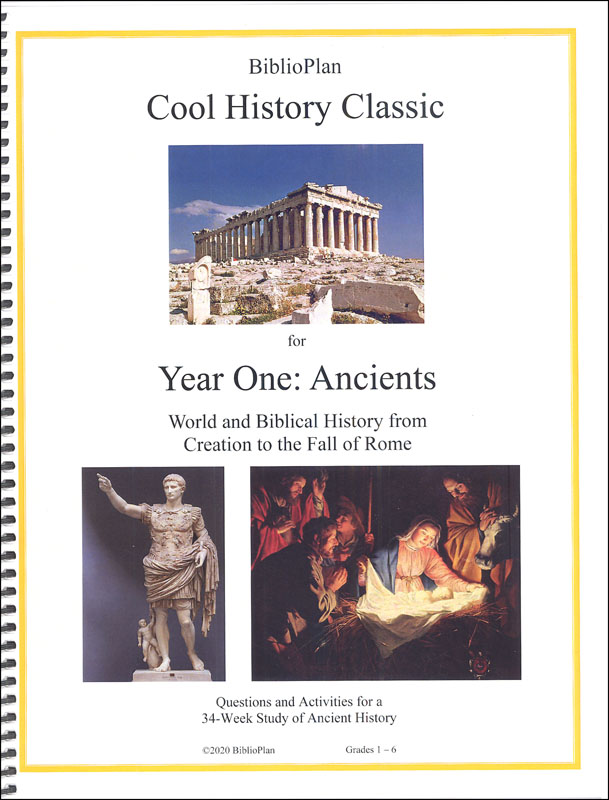 BiblioPlan: Ancient and Biblical History Cool History Classic