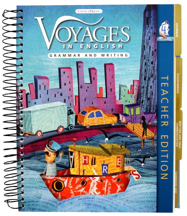 Voyages In English 2011 Grade 4 Teacher Loyola University Press 