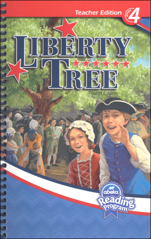 Liberty Tree Teacher Edition