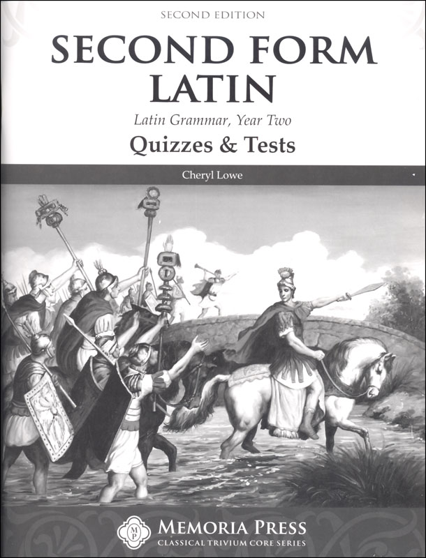 Second Form Latin Quizzes & Tests, Second Edition